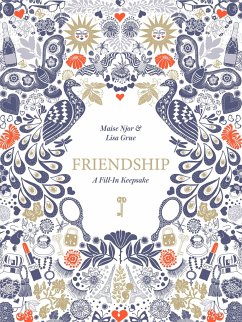 Friendship: A Fill-In Keepsake - Njor, Maise