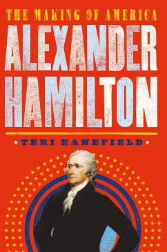 Alexander Hamilton - Kanefield, Teri