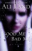 Good Me Bad Me