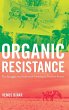 Organic Resistance - Bild 1