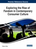 Exploring the Rise of Fandom in Contemporary Consumer Culture