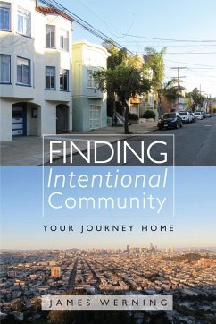 Finding Intentional Community - Werning, James