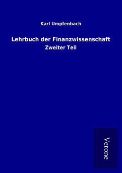 Lehrbuch der Finanzwissenschaft - Umpfenbach, Karl