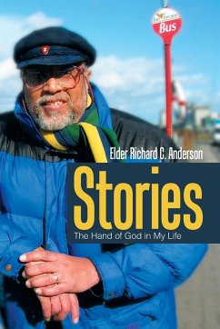 Stories - Anderson, Elder Richard C.