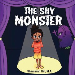 The Shy Monster - Hill, Shamirrah