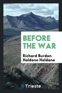 Before the War - Haldane Haldane, Richard Burdon