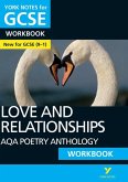 AQA Poetry Anthology - Love and Relationships: York Notes for GCSE Workbook - the ideal way to test your knowledge and feel ready for the 2025 and 2026 exams