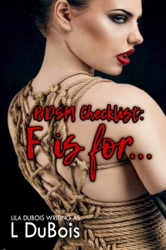F is for... (BDSM Checklist, #6) (eBook, ePUB) Cover F is for... (BDSM Checklist, #6) (eBook, ePUB)