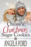 Chrissy's Christmas Sugar Cookies (Sweet Christmas Romances 2017) (eBook, ePUB)