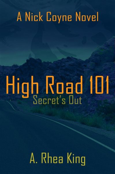 High Road 101: Secret's Out (eBook, ePUB) High Road 101: Secret's Out (eBook, ePUB)
