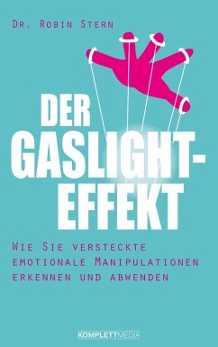 Der Gaslight-Effekt (eBook, PDF) - Stern, Robin