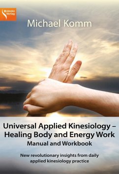 Cover Universal Applied Kinesiology - Healing Body and Energy Work (eBook, ePUB)