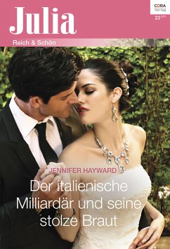 Der italienische Milliardär und seine stolze Braut (eBook, ePUB) - Hayward, Jennifer