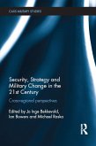 Security, Strategy and Military Change in the 21st Century (eBook, ePUB)