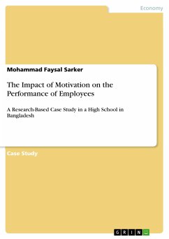 The Impact of Motivation on the Performance of Employees (eBook, PDF)