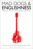 Mad Dogs and Englishness (eBook, PDF)