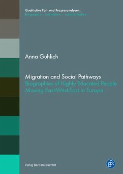 Migration and Social Pathways (eBook, PDF) - Guhlich, Anna
