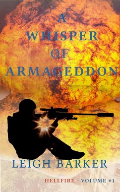 Whisper of Armageddon: Hellfire Volume 1 (eBook, ePUB) - Barker, Leigh