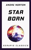 Star Born (Serapis Classics) (eBook, ePUB)