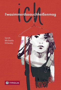 ich (eBook, ePUB) - Orlovský, Sarah Michaela