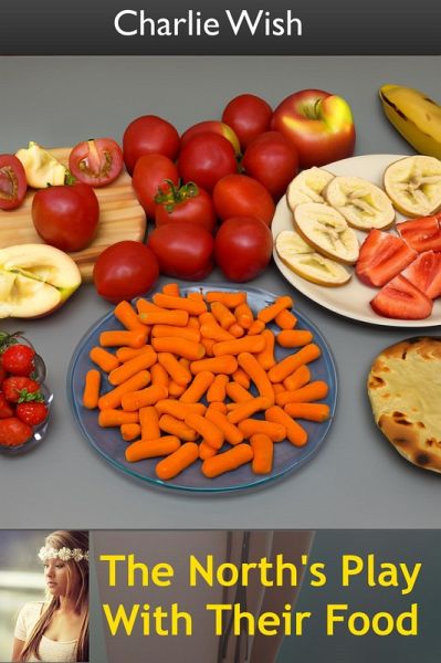 The North's Play With Their Food (The Norths, #4) (eBook, ePUB)