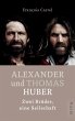 Alexander und Thomas Huber (eBook, ePUB) - Bild 1