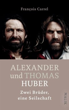 Alexander und Thomas Huber (eBook, ePUB) - Carrel, François