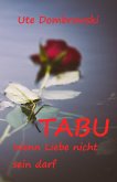 Tabu Wenn Liebe nicht sein darf (eBook, ePUB)