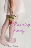 Becoming Emily (eBook, ePUB) Becoming Emily (eBook, ePUB)