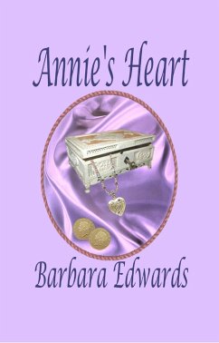 Annie's Heart (eBook, ePUB) - Edwards, Barbara