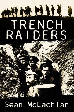 Trench Raiders (eBook, ePUB) - Mclachlan, Sean