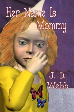 Her Name is Mommy (Mike Shepherd, Private Eye, #2) (eBook, ePUB) - Webb, J. D.