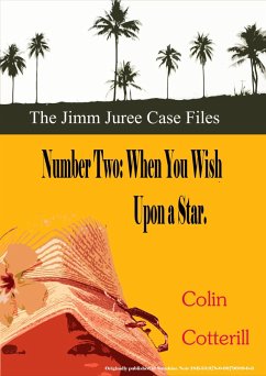 Number Two: When You Wish Upon a Star (Jimm Juree Case Files, #2) (eBook, ePUB) - Cotterill, Colin