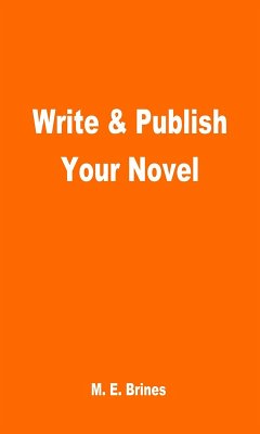 Cover Write & Publish Your Novel (eBook, ePUB)