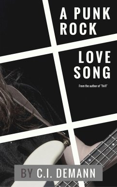 Cover A Punk Rock Love Song (eBook, ePUB)