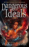 Dangerous Ideals (Hollow, #2) (eBook, ePUB)