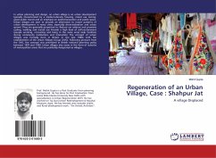 Regeneration of an Urban Village, Case : Shahpur Jat