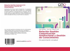 Relación Gestión Comunicación Institucional y Gestión de Conocimiento - Saladrigas, Hilda;Yang, Yang;Torres, Déborah