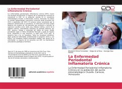 La Enfermedad Periodontal Inflamatoria Crónica - Portal Fernández, Elizabeth;de la Rosa, Helga;Diaz-Perera, Georgia