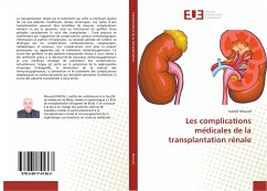 Les complications médicales de la transplantation rénale - Mourad, Kastali