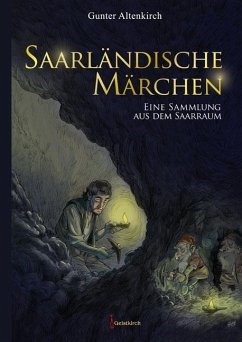 Saarländische Märchen - Altenkirch, Gunter