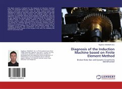 Diagnosis of the Induction Machine based on Finite Element Method