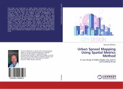 Urban Sprawl Mapping Using Spatial Metrics Method