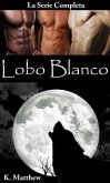 Lobo Blanco (La serie completa) (eBook, ePUB)