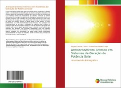 Armazenamento Térmico em Sistemas de Geração de Potência Solar - Cunha, Rayane Dantas;Medina Tapia, Gabriel Ivan