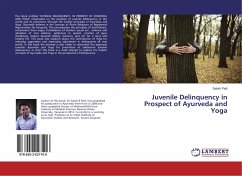 Juvenile Delinquency in Prospect of Ayurveda and Yoga - Patil, Satish