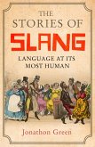 The Stories of Slang (eBook, ePUB)