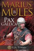 Marius' Mules IX: Pax Gallica (eBook, ePUB) Marius' Mules IX: Pax Gallica (eBook, ePUB)