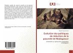 Evolution des politiques de réduction de la pauvreté de Madagascar