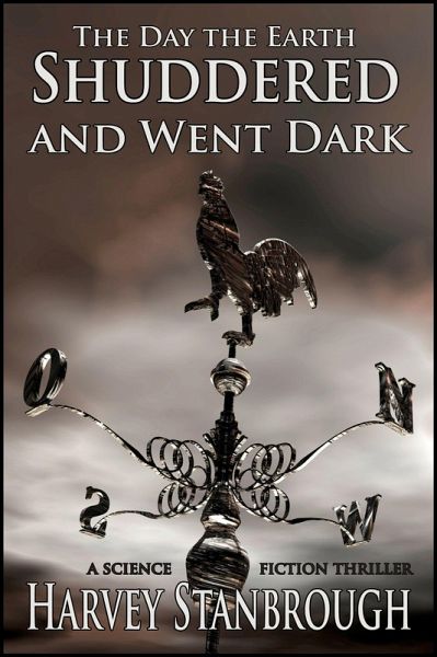Day the Earth Shuddered and Went Dark (eBook, ePUB)